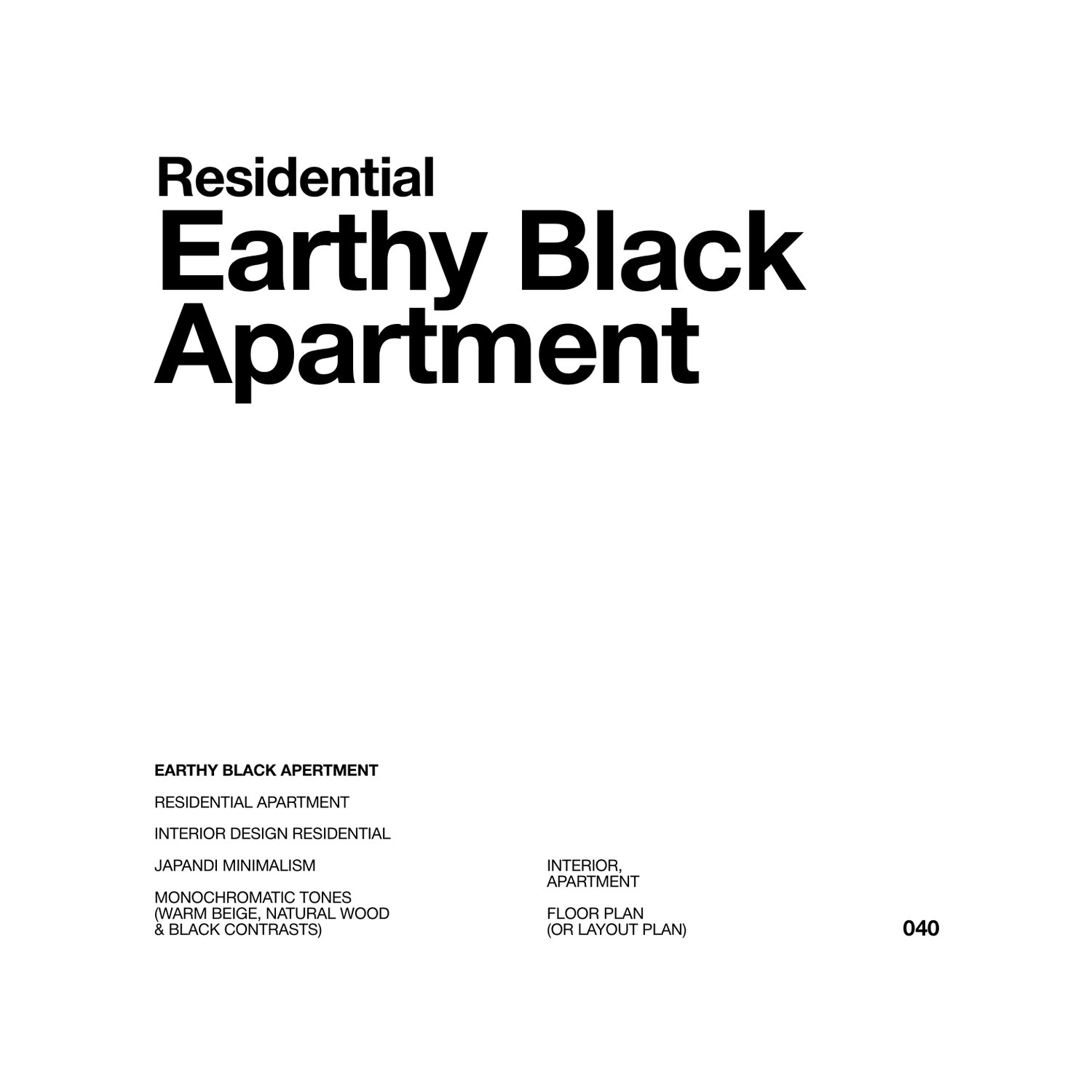 Vista Architectural Studio portfolio — Earthy Black Apartment project title page