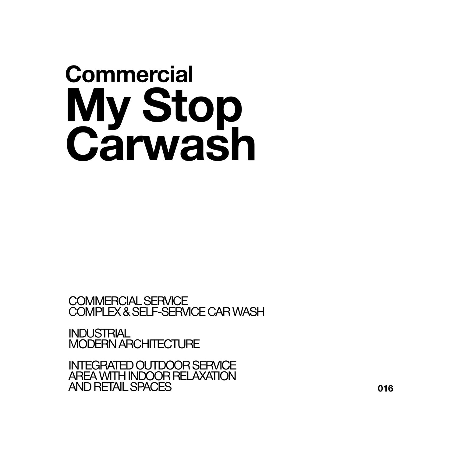 Vista Architectural Studio portfolio — My Stop Carwash project title page